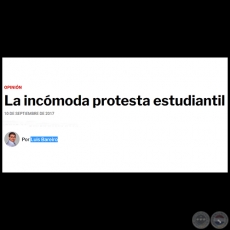 LA INCMODA PROTESTA ESTUDIANTIL - Por LUIS BAREIRO - Domingo, 10 de Septiembre de 2017